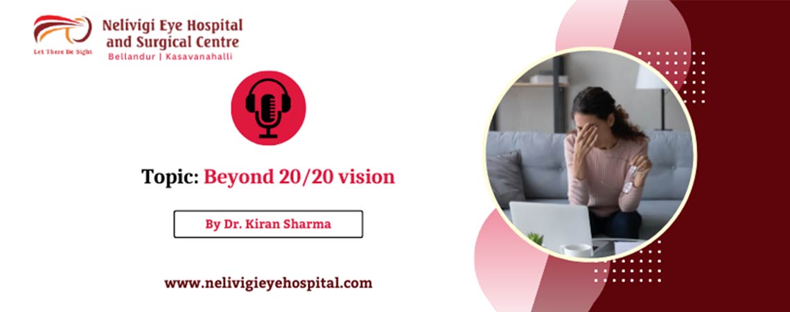 Beyond 20/20 Vision
